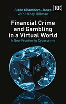 Financial Crime and Gambling in a Virtual World