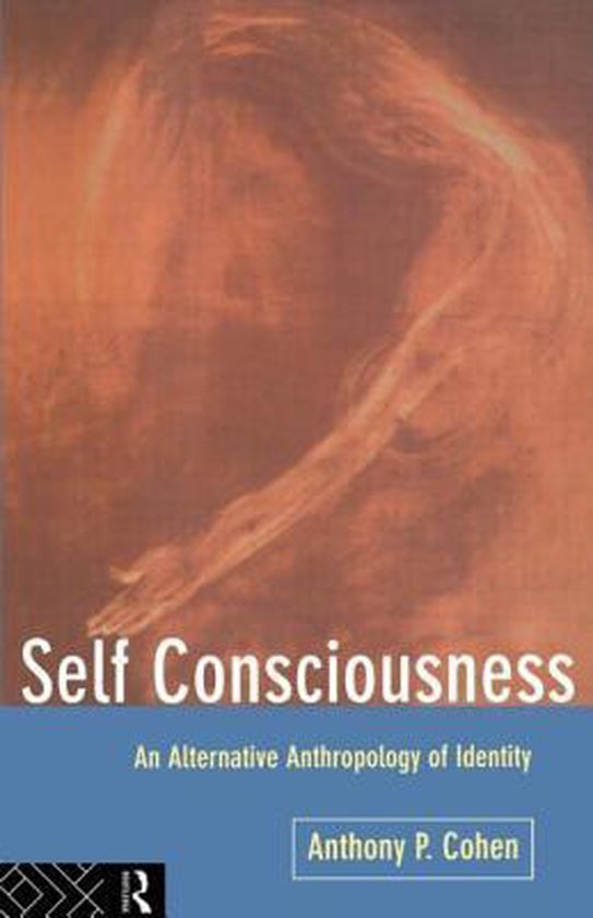 Self Consciousness An Alternative Anthrl - cover