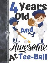 4 Years Old And Awesome At Tee-Ball