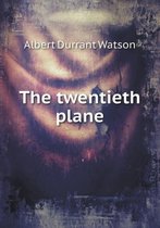 The Twentieth Plane