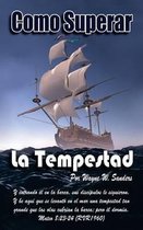Como Superar La Tempestad