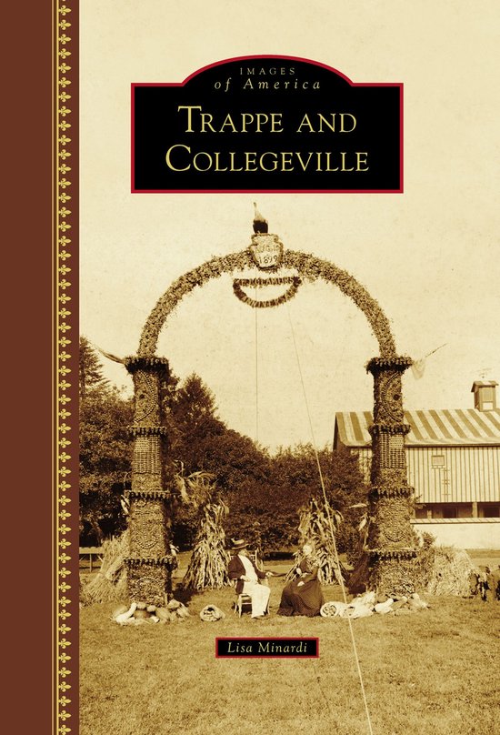 Images of America - Trappe and Collegeville - cover