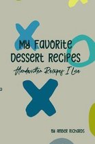 My Favorite Dessert Recipes