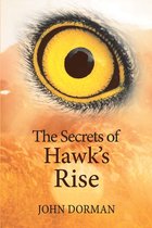 The Secrets of Hawk’S Rise