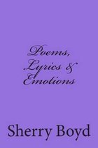 Poems, Lyrics & Emotions