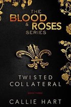 Blood & Roses Series Book Three
