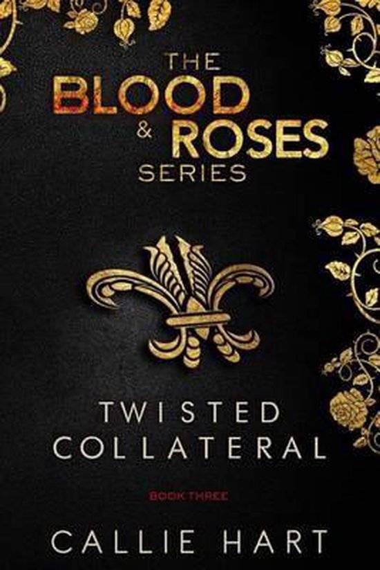 Blood & Roses- Blood & Roses Series Book Three