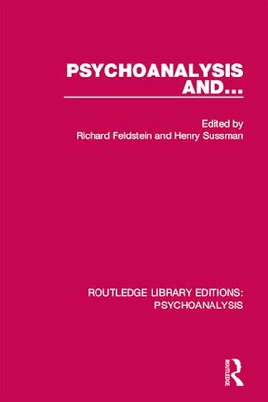 Routledge Library Editions: Psychoanalysis - Psychoanalysis  ... - cover