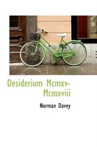 Desiderium MCMXV-MCMXVIII