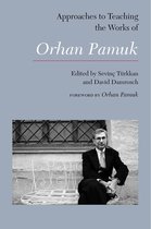 Approaches to Teaching World Literature 146 - Approaches to Teaching the Works of Orhan Pamuk