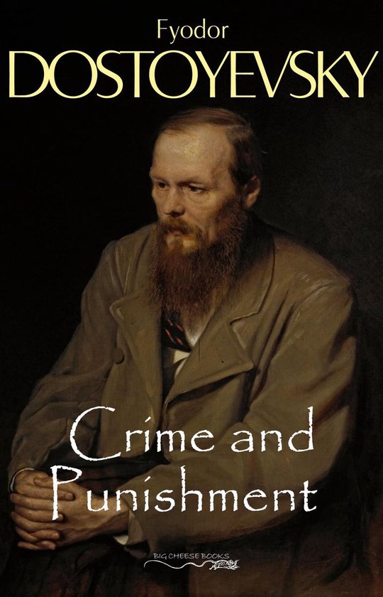 Fyodor Dostojevsky's 'Crime and Punishment' met een schilderij van de auteur.