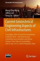 Current Geotechnical Engineering Aspects of Civil Infrastructures: Proceedings of the 5th GeoChina International Conference 2018 - Civil Infrastructures Confronting Severe Weathers