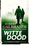 Cormoran Strike 4 - Witte dood Cormoran Strike 4 - Witte dood