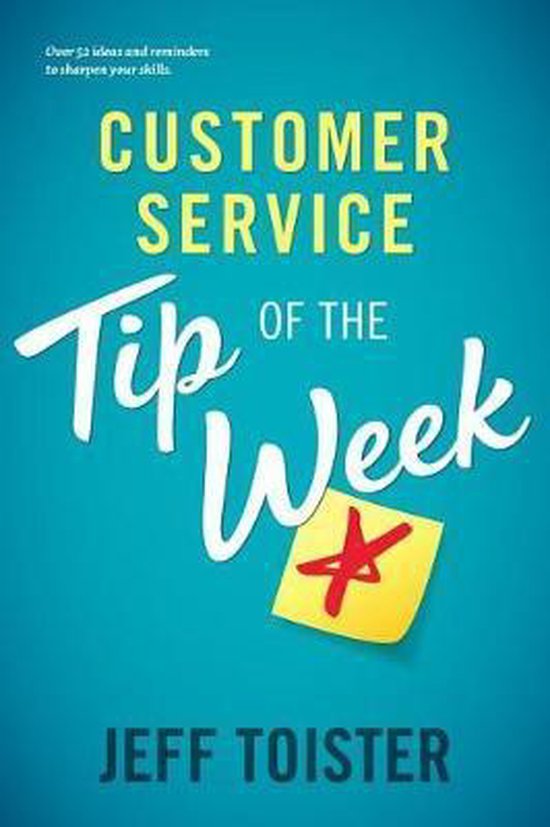 Customer Service Tip of the Week - cover