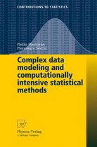 Complex Data Modeling and Computationally Intensive Statistical Methods