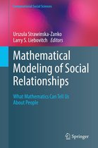 Computational Social Sciences - Mathematical Modeling of Social Relationships