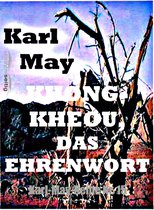 Karl-May-Reihe - Khong-Kheou, das Ehrenwort