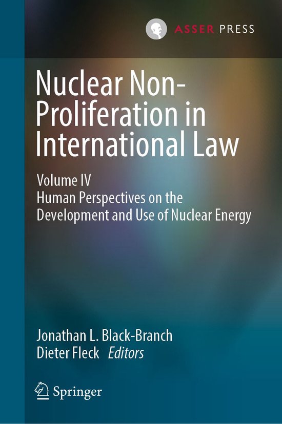 Nuclear Non-Proliferation in International Law - Volume IV - cover