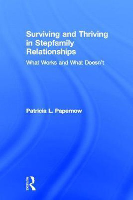 Surviving and Thriving in Stepfamily Relationships - cover