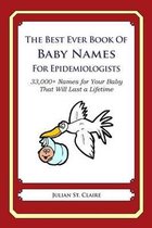 The Best Ever Book of Baby Names for Epidemiologists