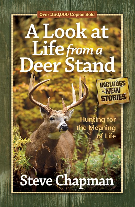 A Look at Life from a Deer Stand - cover
