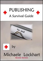 Publishing: A Survival Guide