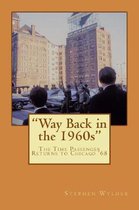 Way Back in the 1960s