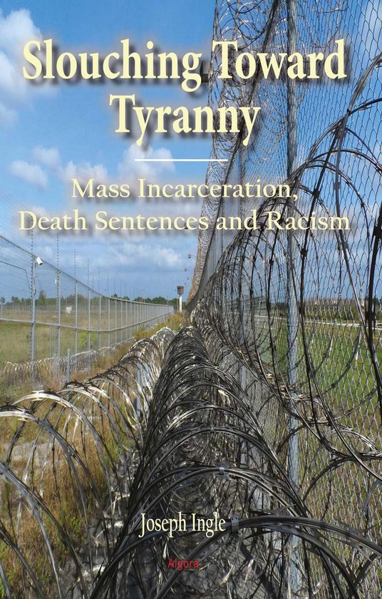 Slouching Toward Tyranny - cover