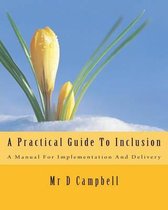 A Practical Guide to Inclusion