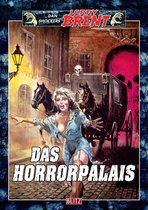 Larry Brent Classic 45 - Larry Brent Classic 045: Das Horrorpalais