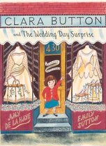 Clara Button & The Wedding Day Surprise