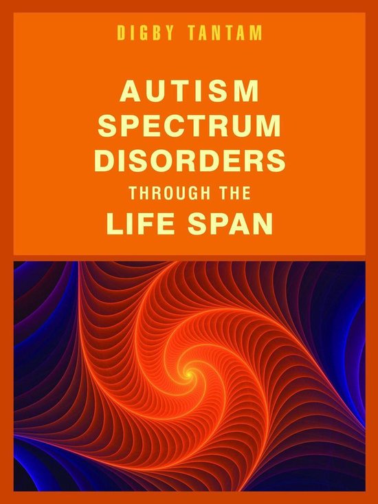Autism Spectrum Disorders Through the Life Span - cover