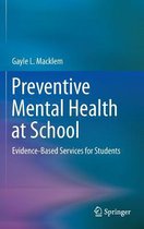 Preventive Mental Health at School