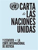 Charter of the United Nations and statute of the International Court of Justice (Spanish language)