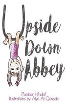 Upside Down Abbey