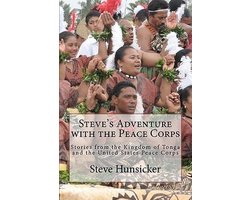 Steve's Adventure with the Peace Corps