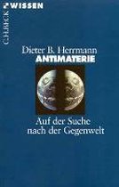 Livre 'Antimaterie: Auf der Suche nach der Gegenwelt' avec une image sphérique sur la couverture, éclairée d'un côté et ombragée de l'autre.