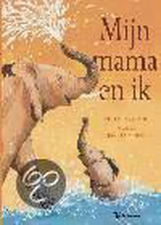 Boekomslag getiteld 'Mijn mama en ik' met een illustratie van een olifant en haar kalf die in het water spelen.