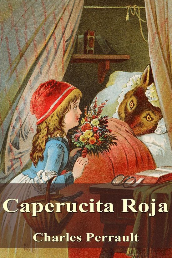 Los cuentos de Charles Perrault - Caperucita Roja - cover