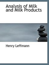 Analysis of Milk and Milk Products