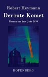 Der rote Komet