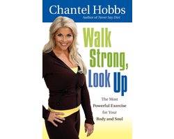 Walk Strong, Look Up