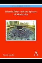 Key Issues in Modern Sociology - Islamic Ethos and the Specter of Modernity