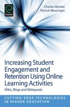 Cutting-edge Technologies in Higher Education 6 - Increasing Student Engagement and Retention Using Online Learning Activities