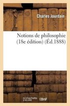 Philosophie- Notions de Philosophie (18e �dition)