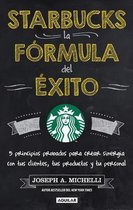 Starbucks, la formula del éxito / Leading the Starbucks Way