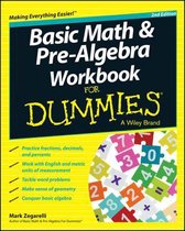Basic Math & Pre-algebra Workbook For Dummies(R)