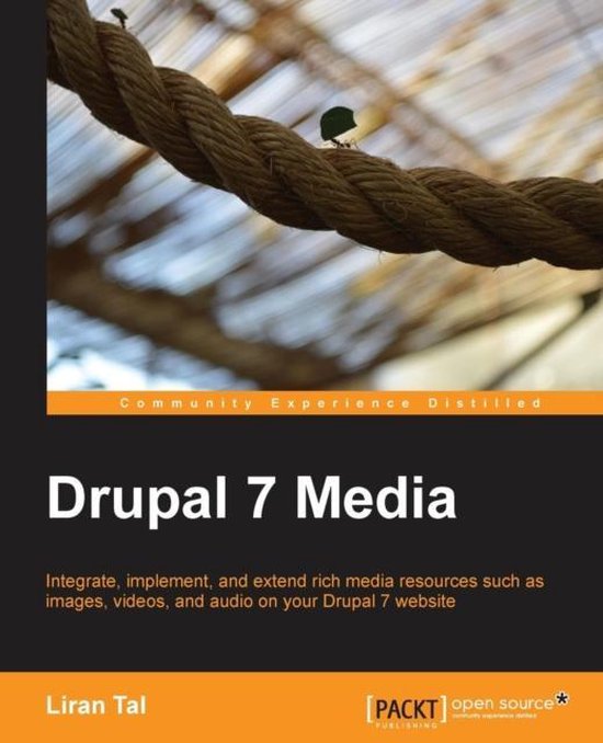 Drupal 7 Media, Liran Tal | 9781849516082 | Boeken | bol