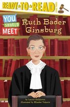 Ruth Bader Ginsburg You Should Meet ReadytoRead, Level 3