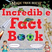 Magic Tree House - Magic Tree House Incredible Fact Book